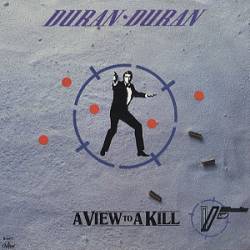 Duran Duran : A View to a Kill